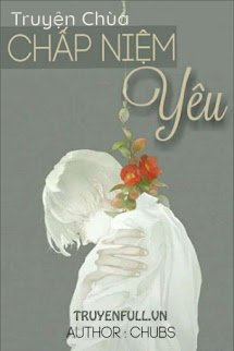 Chấp Niệm Yêu
