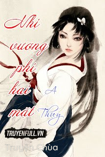 Nhị Vương Phi Hai Mặt