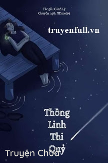 Thông Linh Thi Quỷ
